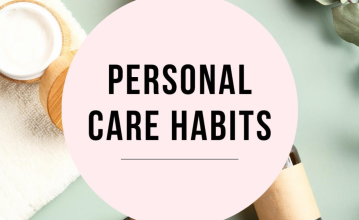 Personal Care Habits